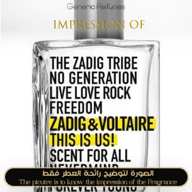 Inspired Zadig & Voltaire - This is Us for Unisex - A+