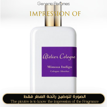 Inspired Atelier Cologne - Mimosa Indigo for Unisex - A+ Inspired Atelier Cologne - Mimosa Indigo for Unisex - A+