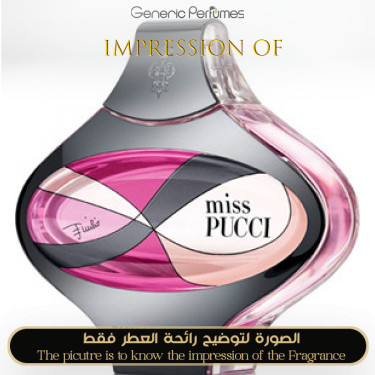 Inspired EMILIO PUCCI - Miss Pucci Intense Women - A+ Inspired EMILIO PUCCI - Miss Pucci Intense Women - A+
