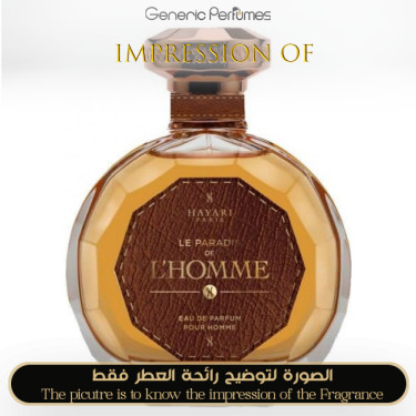 Inspired Hayari Parfums - Le Paradis de L Homme for Man - A+