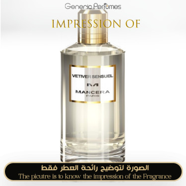 Inspired Mancera - Vetiver Sensuel Unisex - A+