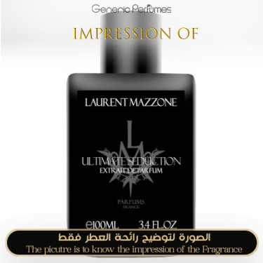 Inspired Laurent Mazzone - Ultimate Seduction for Unisex A++ Inspired Laurent Mazzone - Ultimate Seduction for Unisex A++