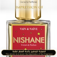 Nishane - Vain & Naïve - A+ Nishane - Vain & Naïve - A+
