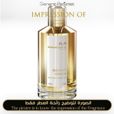 Inspired Mancera - Instant Crush for Unisex - A+ Inspired Mancera - Instant Crush for Unisex - A+
