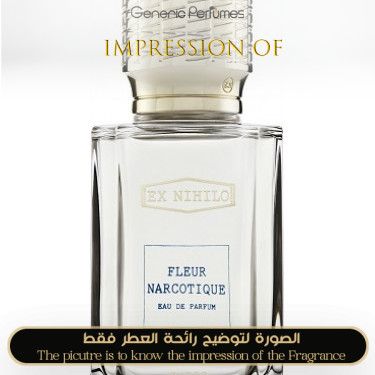 Inspired Ex Nihilo - Fleur Narcotique for Unisex A+ Inspired Ex Nihilo - Fleur Narcotique for Unisex A+