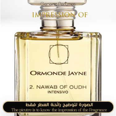 Inspired Ormonde Jayne - 2 Nawab Of Oudh Intensivo for Unisex A+ Inspired Ormonde Jayne - 2 Nawab Of Oudh Intensivo for Unisex A+