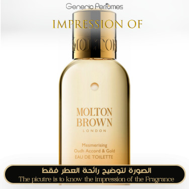 Inspired Molton Brown - Mesmerising Oudh Accord Gold for Unisex - A+ Inspired Molton Brown - Mesmerising Oudh Accord Gold for Unisex - A+