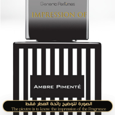 Inspired Ajmal - Ambre Pimente for Unisex Inspired Ajmal - Ambre Pimente for Unisex