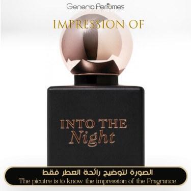 Inspired Bath and Body Works - Into the Night for Women A+ Inspired Bath and Body Works - Into the Night for Women A+