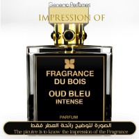 Fragrance Du Bois - Oud Bleu Intense for Unisex A++ Fragrance Du Bois - Oud Bleu Intense for Unisex A++