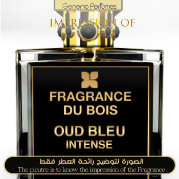 Inspired Fragrance Du Bois - Oud Bleu Intense for Unisex A++