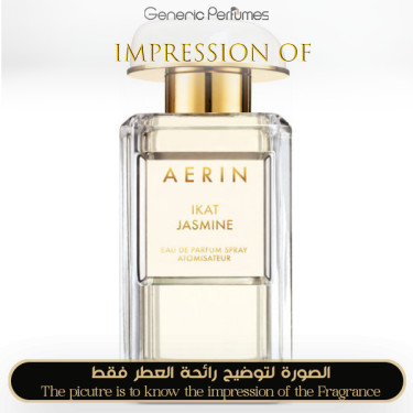 Inspired Aerin Lauder - Ikat Jasmine for Women - A+