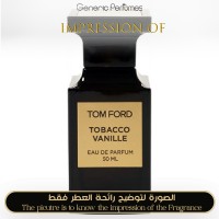 Tom Ford - Tobacco Vanille for Unisex - A+ Tom Ford - Tobacco Vanille for Unisex - A+