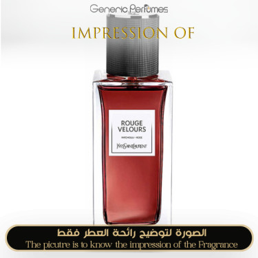 Inspired Yves Saint Laurent - Rouge Velours for Unisex - A+ Inspired Yves Saint Laurent - Rouge Velours for Unisex - A+