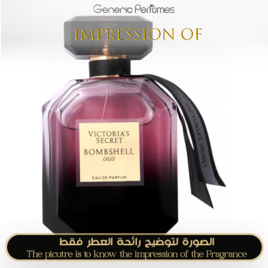 Inspired Victoria Secret - Bombshell Oud Women - A+ Inspired Victoria Secret - Bombshell Oud Women - A+