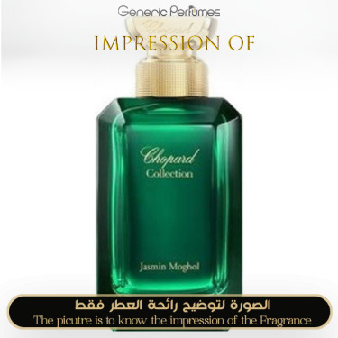 Inspired Chopard - Jasmin Moghol for Unisex - A+ Inspired Chopard - Jasmin Moghol for Unisex - A+