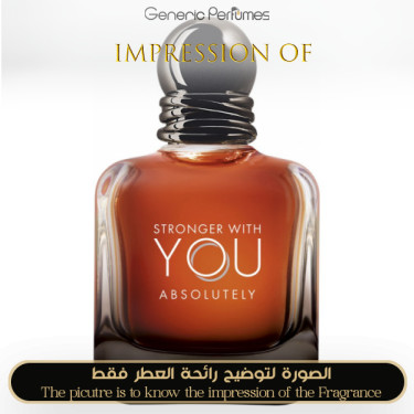 Inspired Giorgio Armani - Stronger With You Absolutely for Man Inspired Giorgio Armani - Stronger With You Absolutely for Man