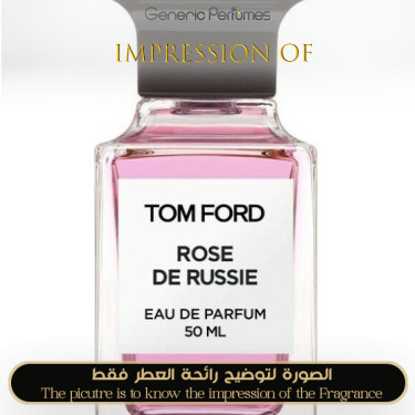 Inspired Tom Ford - Rose de Russie Unisex A+ Inspired Tom Ford - Rose de Russie Unisex A+