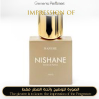 Inspired Nishane - Nanshe for Unisex - A+ Inspired Nishane - Nanshe for Unisex - A+
