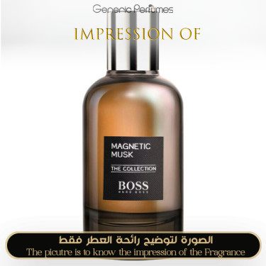 Inspired Hugo Boss - Magnetic Musk for Man A+
