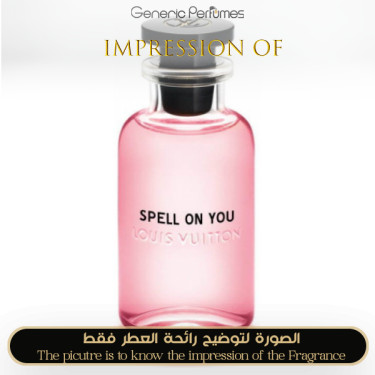 Inspired Louis Vuitton - Spell On You for Women - A+