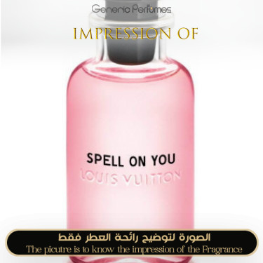 Inspired Louis Vuitton - Spell On You for Women - A+