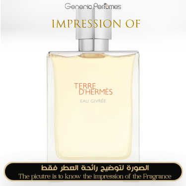 Inspired Hermès - Terre Eau Givree for Man Inspired Hermès - Terre Eau Givree for Man