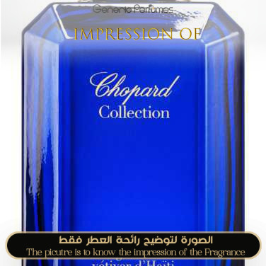 Inspired Chopard - Magnolia Au Vetiver du Haiti for Unisex - A+ Inspired Chopard - Magnolia Au Vetiver du Haiti for Unisex - A+