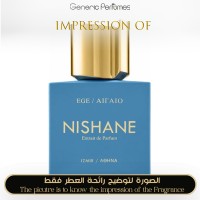 Nishane - EGE Nishane - A+ Nishane - EGE Nishane - A+
