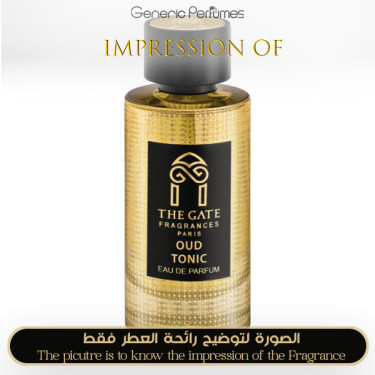Inspired The Gate Fragrances - Oud Tonic for Unisex A++ Inspired The Gate Fragrances - Oud Tonic for Unisex A++