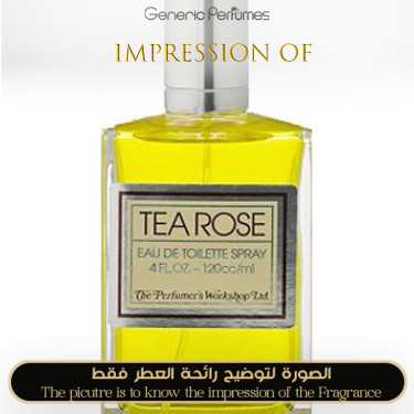 Inspired Perfumer s Workshop - Tea Rose for Women Inspired Perfumer s Workshop - Tea Rose for Women