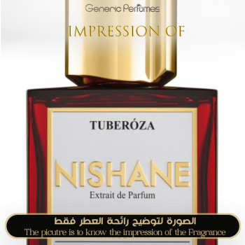 Inspired Nishane - Tuberoza for Unisex A++