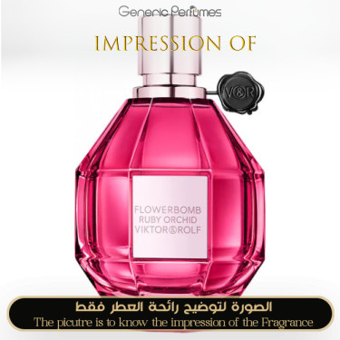 Inspired Viktor & Rolf - Flowerbomb Ruby Orchid for Women Inspired Viktor & Rolf - Flowerbomb Ruby Orchid for Women
