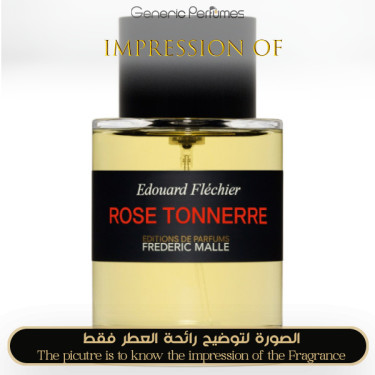 Inspired Frederic Malle - Rose Tonnerre Unisex - A+ Inspired Frederic Malle - Rose Tonnerre Unisex - A+