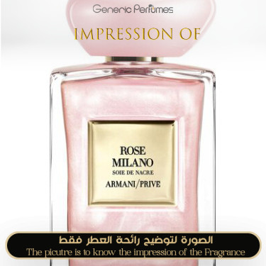 Inspired Giorgio Armani - Rose Milano Soie de Nacre for Women A+ Inspired Giorgio Armani - Rose Milano Soie de Nacre for Women A+