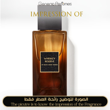 Inspired Bath and Body Works - Whiskey Reserve for Man A+ Inspired Bath and Body Works - Whiskey Reserve for Man A+