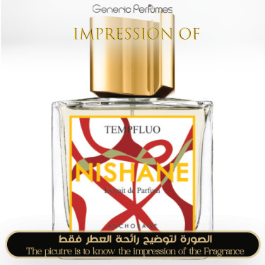 Inspired Nishane - Tempfluo for Unisex - A+ Inspired Nishane - Tempfluo for Unisex - A+