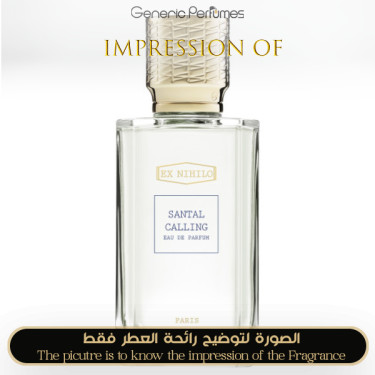 Inspired Ex Nihilo - Santal Calling for Unisex A+ Inspired Ex Nihilo - Santal Calling for Unisex A+