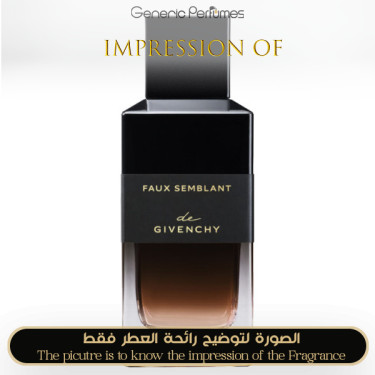 Inspired Givenchy - Faux Semblant for Unisex A+ Inspired Givenchy - Faux Semblant for Unisex A+