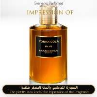 Mancera - Tonka Cola for Unisex Mancera - Tonka Cola for Unisex