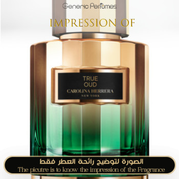 Inspired Carolina Herrera - True Oud for Unisex - A+