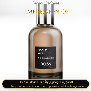 Inspired Hugo Boss - Noble Wood for Man