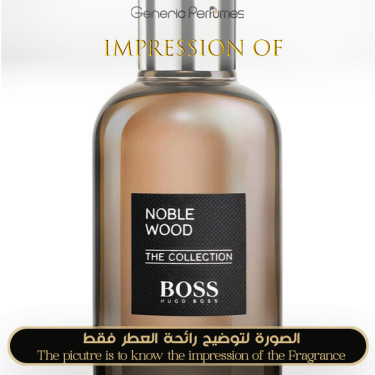 Inspired Hugo Boss - Noble Wood for Man