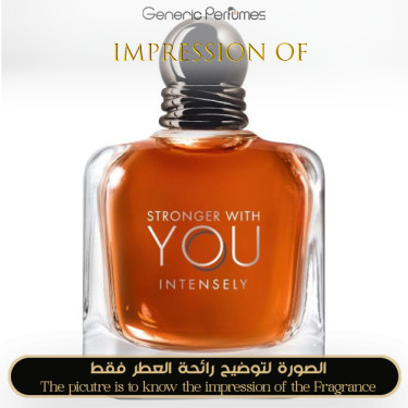 Inspired Giorgio Armani - Stronger With You Intensely for Man A+ Inspired Giorgio Armani - Stronger With You Intensely for Man A+