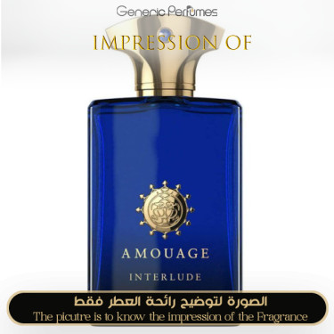 Inspired Amouage - Interlude Man A+ Inspired Amouage - Interlude Man A+