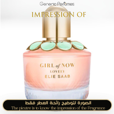 Inspired Elie Saab - Girl Of Now Lovely for Women - A+ Inspired Elie Saab - Girl Of Now Lovely for Women - A+