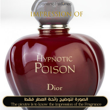 Inspired Christian Dior - Hypnotic Poison for Women A+ Inspired Christian Dior - Hypnotic Poison for Women A+