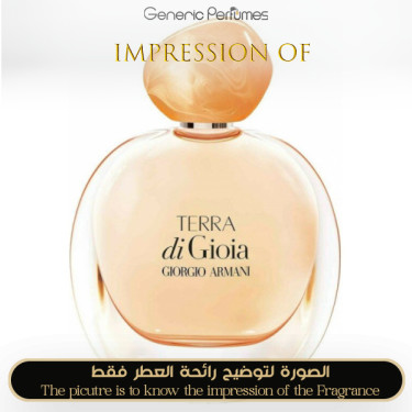 Inspired Giorgio Armani - Terra di Gioia for Women A+ Inspired Giorgio Armani - Terra di Gioia for Women A+