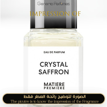 Inspired Matiere Premiere - Crystal Saffron for Unisex A++