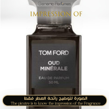 Tom Ford - Oud Minerale for Unisex A+